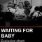 Waiting for Baby