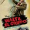 Walt & El Grupo