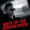 West of the Jordan River