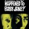 What Ever Happened to Baby Jane?