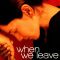 When We Leave | Die Fremde