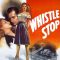 Whistle Stop