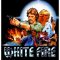 White Fire | Vivre pour survivre