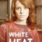 White Heat