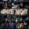 White Night