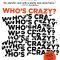 Who’s Crazy?