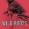 Wild Roots | Külön falka