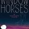 Window Horses: The Poetic Persian Epiphany of Rosie Ming