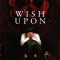 Wish Upon