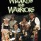 Wizards and Warriors