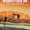 Woodstock 99: Peace, Love, and Rage