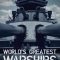 World’s Greatest Warships