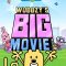 Wubbzy’s Big Movie!