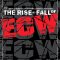 WWE: The Rise + Fall of ECW