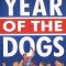 Year of the Dogs