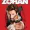 You Don’t Mess with the Zohan