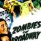 Zombies on Broadway