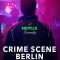 Crime Scene Berlin: Nightlife Killer