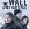 The Wall | La faille