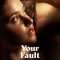 Your Fault | Culpa tuya