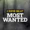 Crime Beat: Most Wanted