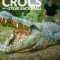 Killer Crocs with Steve Backshall