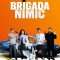 Nothing Brigade | Brigada Nimic