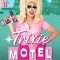 Trixie Motel: Drag Me Home