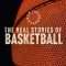 Uninterrupted: The Real Stories of Basketball