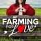 Farming For Love