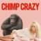 Chimp Crazy