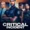 Critical Incident