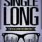 Single Long