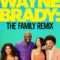 Wayne Brady: The Family Remix