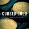 Cursed Gold: A Shipwreck Scandal