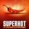 Superhot: The Spicy World of Pepper People