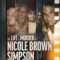 The Life & Murder of Nicole Brown Simpson