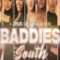 Baddies South