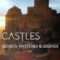 Castles, Secrets, Mysteries & Legends